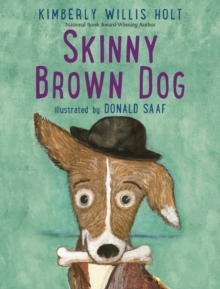 Skinny Brown Dog, Paperback / softback Book Skinny Brown Dog, Paperback / softback Book
