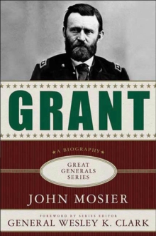 Grant : A Biography