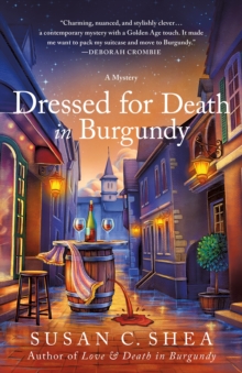 Dressed for Death in Burgundy : A French Village Mystery, Hardback Book Dressed for Death in Burgundy : A French Village Mystery, Hardback Book
