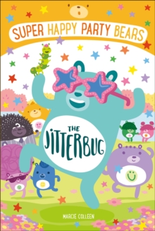 Super Happy Party Bears: The Jitterbug