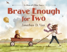 Brave Enough for Two, Hardback Book Brave Enough for Two, Hardback Book