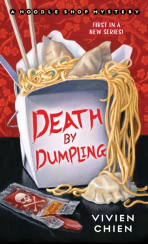Death by Dumpling, Paperback / softback Book Death by Dumpling, Paperback / softback Book