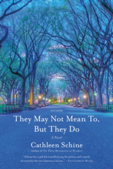They May Not Mean To, But They Do, Paperback / softback Book They May Not Mean To, But They Do, Paperback / softback Book