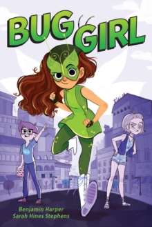 Bug Girl, Paperback / softback Book Bug Girl, Paperback / softback Book