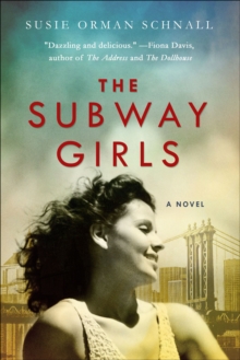 The Subway Girls : A Novel