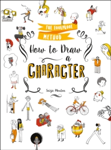 How to Draw a Character : The Foolproof Method