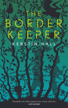 The Border Keeper, Paperback / softback Book The Border Keeper, Paperback / softback Book