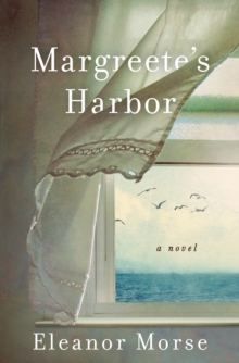 Margreete's Harbor : A Novel