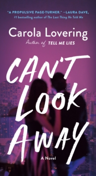 Can't Look Away : A Novel