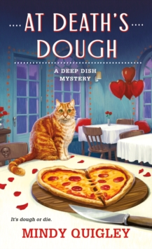 At Death's Dough : A Deep Dish Mystery