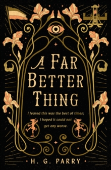 A Far Better Thing