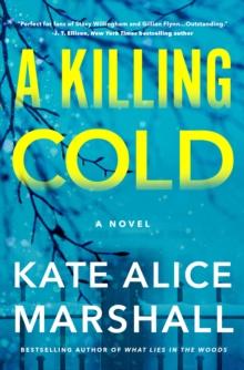 Flatiron Books A Killing Cold , A Novel