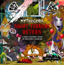 Castle Point Books Mythogoria, Night Terrors Return , A Dark Coloring Book Of Beautiful Horrors