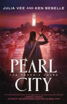 Pearl City : The Phoenix Hoard