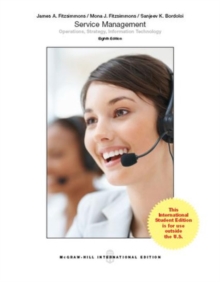 Service Management: Operations, Strategy, Information Technology (Int'l Ed), Paperback Book Service Management: Operations, Strategy, Information Technology (Int'l Ed), Paperback Book