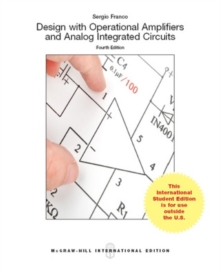 Design With Operational Amplifiers And Analog Integrated Circuits (Int'l Ed)