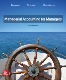 Managerial Accounting for Managers, Hardback Book Managerial Accounting for Managers, Hardback Book