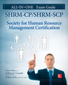 SHRM-CP/SHRM-SCP Certification All-in-One Exam Guide, Paperback / softback Book SHRM-CP/SHRM-SCP Certification All-in-One Exam Guide, Paperback / softback Book
