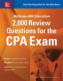 McGraw-Hill Education 2,000 Review Questions for the CPA Exam, Paperback / softback Book McGraw-Hill Education 2,000 Review Questions for the CPA Exam, Paperback / softback Book