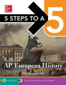 5 Steps to a 5: AP European History 2017, Paperback Book 5 Steps to a 5: AP European History 2017, Paperback Book