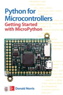 Python for Microcontrollers: Getting Started with MicroPython