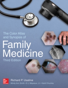 The Color Atlas and Synopsis of Family Medicine, Hardback Book The Color Atlas and Synopsis of Family Medicine, Hardback Book
