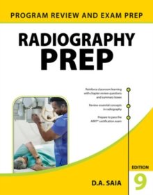 RADIOGRAPHY PREP PROGRAM REVIEW & EXAM P, Book RADIOGRAPHY PREP PROGRAM REVIEW & EXAM P, Book
