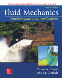 Fluid Mechanics: Fundamentals and Applications, Paperback / softback Book Fluid Mechanics: Fundamentals and Applications, Paperback / softback Book