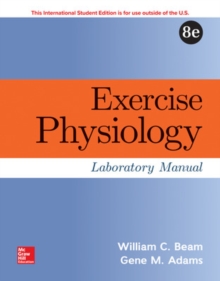 Exercise Physiology Laboratory Manual, Paperback / softback Book Exercise Physiology Laboratory Manual, Paperback / softback Book