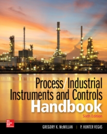 Process / Industrial Instruments and Controls Handbook, Sixth Edition, Hardback Book Process / Industrial Instruments and Controls Handbook, Sixth Edition, Hardback Book