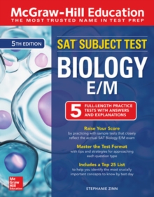 McGraw-Hill Education SAT Subject Test Biology E/M, Fifth Edition, Paperback / softback Book McGraw-Hill Education SAT Subject Test Biology E/M, Fifth Edition, Paperback / softback Book