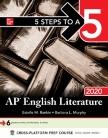 5 Steps to a 5: AP English Literature 2020, Paperback / softback Book 5 Steps to a 5: AP English Literature 2020, Paperback / softback Book