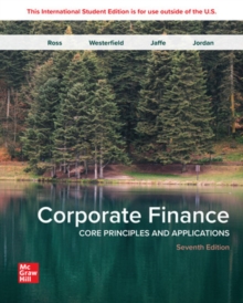 Corporate Finance: Core Principles and Applications ISE