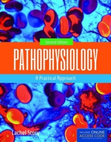 Pathophysiology: A Practical Approach, Paperback Book Pathophysiology: A Practical Approach, Paperback Book