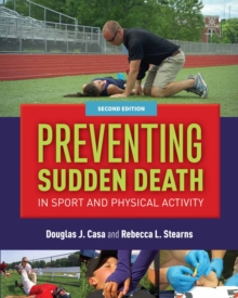 Preventing Sudden Death In Sport & Physical Activity, Hardback Book Preventing Sudden Death In Sport & Physical Activity, Hardback Book