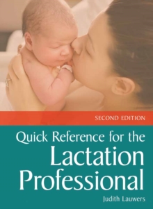 Quick Reference For The Lactation Professional, Paperback Book Quick Reference For The Lactation Professional, Paperback Book