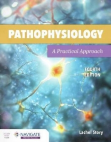 Pathophysiology: A Practical Approach