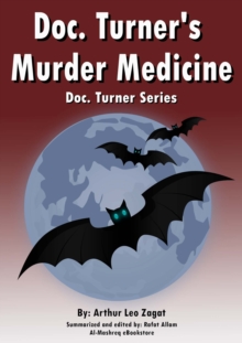 Doc. Turner's  Murder Medicine : Doc. Turner Series