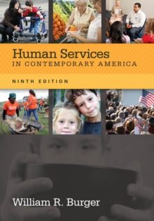 Human Services in Contemporary America, Paperback Book Human Services in Contemporary America, Paperback Book