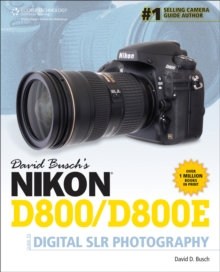 David Busch's Nikon D800/D800E Guide to Digital SLR Photography, Paperback Book David Busch's Nikon D800/D800E Guide to Digital SLR Photography, Paperback Book