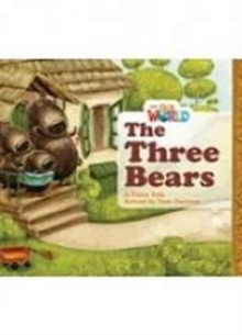 Our World Readers: The Three Bears Big Book, Pamphlet Book Our World Readers: The Three Bears Big Book, Pamphlet Book