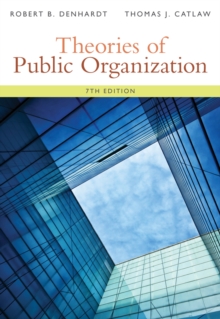 Theories of Public Organization, Paperback / softback Book Theories of Public Organization, Paperback / softback Book