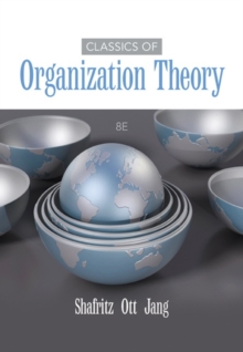 Classics of Organization Theory, Paperback Book Classics of Organization Theory, Paperback Book
