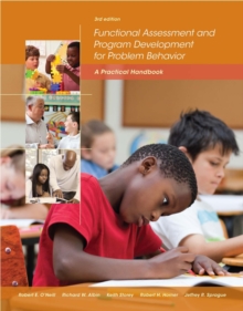 Functional Assessment and Program Development for Problem Behavior