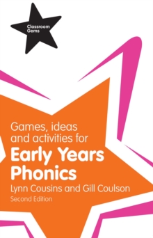 Games, Ideas and Activities for Early Years Phonics