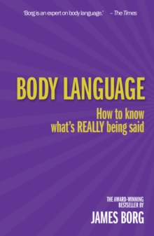 Body Language : How to know what's REALLY being said