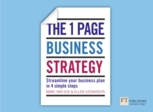 One Page Business Strategy, The : Streamline Your Business Plan in Four Simple Steps