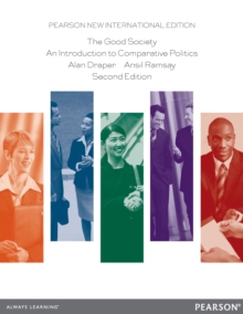 Good Society, The : Pearson New International Edition