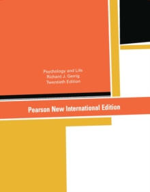 Psychology and Life : Pearson New International Edition