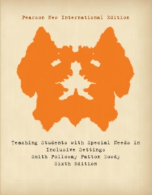 Teaching Students with Special Needs in Inclusive Settings: Pearson New International Edition PDF eBook